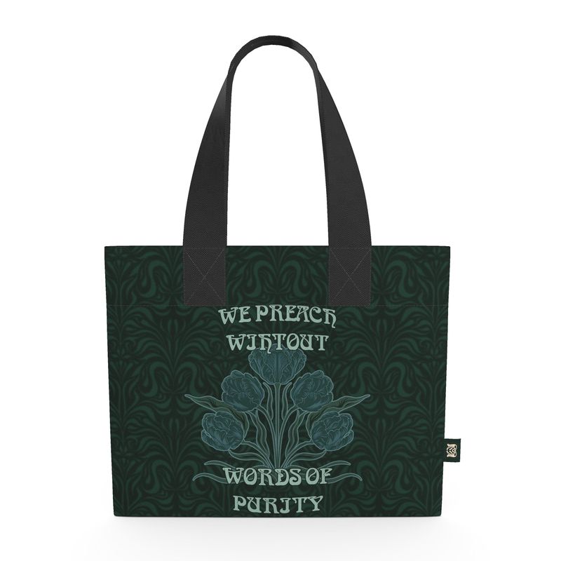 'Preach Without Words Of Purity" - Tote Bag